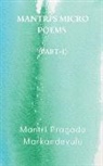 Mantri Pragada Markandeyulu - Mantri's Micro Poems (Part-1)