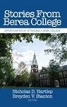 Nicholas D. Hartlep, Breyden V. Stanton - Stories From Berea College