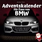 Markus Klein - Adventskalender für Fans von BMW