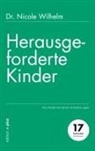 Nicole Wilhelm, Mathias Voelchert - Herausgeforderte Kinder
