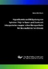 Benedikt Mues - Hyperthermie und Bildgebung von hybriden Polymerfasern und Stents mit inkorporierten magnetischen Nanopartikeln für den medizinischen Einsatz