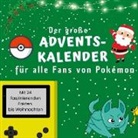 Bibi Hübsch - Der große Adventskalender für alle Fans von Pokémon