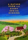 Jane McMorland Hunter, Jane McMorland Hunter, Jane McMorland Hunter - A Nature Poem for Every Spring Evening