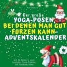 Bibi Hübsch - Der grosse Yoga-Posen, bei denen man gut furzen kann-Adventskalender