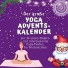 Bibi Hübsch - Der grosse Yoga-Adventskalender