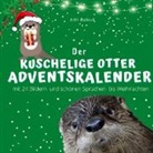 Bibi Hübsch - Der grosse kuschelige Otter-Adventskalender