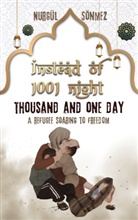 Nurgül Sönmez - Instead of 1001 Night - Thousand and one day
