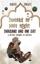 Nurgül Sönmez - INSTEAD OF 1001 NIGHT - THOUSAND AND ONE DAY