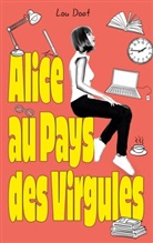 Lou Doat - Alice au pays des virgules