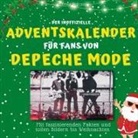 Lena Schwarz - Der inoffizielle Adventskalender für Fans von Depeche Mode