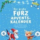 Bibi Hübsch - Der grosse Furz-Adventskalender