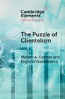 Miriam A. Golden, Miriam A. (European University Institute Golden, Golden Miriam A., Eugenia Nazrullaeva - Puzzle of Clientelism