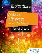 The Association For Science Education - Addysgu Ffiseg yn yr Uwchradd (Teaching Secondary Physics 3rd Edition Welsh Language edition)