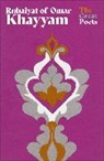 Omar Khayyam, Khayyam Omar - Rubaiyat of Omar Khayyam