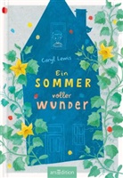 Caryl Lewis, George Ermos - Ein Sommer voller Wunder
