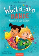Jutta Degenhardt, Simone Krüger - Die Wackelzahn-Bande kommt in die Schule (Die Wackelzahn-Bande 1)