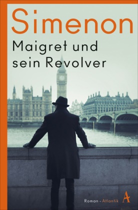 Georges Simenon - Maigret und sein Revolver - Roman