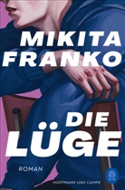 Mikita Franko - Die Lüge