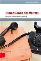 Anita Krätzner-Ebert, Ines Geipel, Bun zur Aufarbeitung der SED-Diktatu - Dimensionen des Verrats