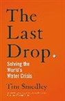 Tim Smedley - The Last Drop