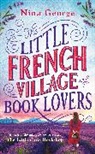 Nina George, George Nina - The Little French Village of Book Lovers