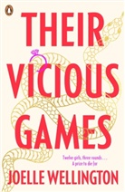Joelle Wellington - Their Vicious Games
