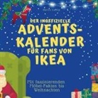 Marco Lustig - Der inoffizielle Adventskalender für Fans von Ikea