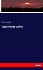 Martin Luther - Wider Hans Worst
