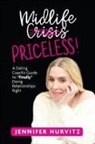 Jennifer Hurvitz - Midlife Priceless!