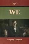 Yevgeny Zamyatin - We