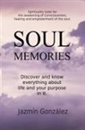 Jazmin Gonzalez - Soul Memories