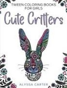 Alyssa Carter - Tween Coloring Books for Girls