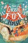 Justyn Edwards - The Great Fox Heist
