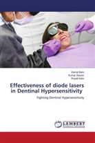 Kamal Baro, Rupali Kalsi, Kumar Saurav - Effectiveness of diode lasers in Dentinal Hypersensitivity
