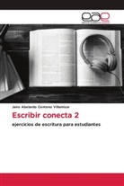 Jairo Abelardo Centeno Villamizar - Escribir conecta 2
