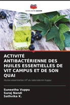 Sathvika K., Suraj Nandi, Suneetha Vuppu - ACTIVITÉ ANTIBACTÉRIENNE DES HUILES ESSENTIELLES DE VIT CAMPUS ET DE SON QUAI
