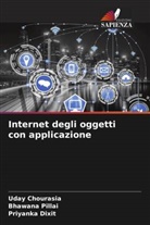 Uday Chourasia, Priyanka Dixit, Bhawana Pillai - Internet degli oggetti con applicazione