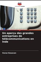 Varun Kesavan - Un aperçu des grandes entreprises de télécommunications en Inde