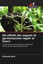 Kinzang Dorji - Gli effetti dei segnali di germinazione legati al fuoco