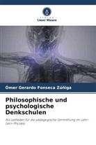 Ómer Gerardo Fonseca Zúñiga - Philosophische und psychologische Denkschulen