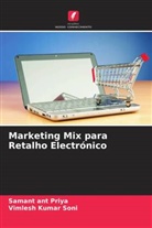 Samant ant Priya, Vimlesh Kumar Soni - Marketing Mix para Retalho Electrónico