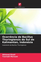 Yusriadi Marsuni, Akhmad Rizali - Ocorrência de Bacillus Thuringiensis do Sul de Kalimantan, Indonésia