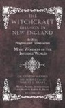 Robert Calef, Samuel G. Drake, Cotton Mather - The Witchcraft Delusion in New England - Its Rise, Progress and Termination - More Wonders of the Invisible World - With a Preface, Introductions and Notes by Samuel G. Drake - Volume III