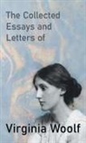 Virginia Woolf - The Collected Essays and Letters of Virginia Woolf