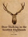 Various - Deer Stalking in the Scottish Highlands