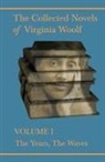 Virginia Woolf - The Collected Novels of Virginia Woolf - Volume I - The Years, The Waves
