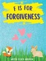 Beth Anderson - F is for Forgiveness