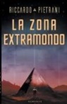 Riccardo Pietrani - La Zona Extramondo