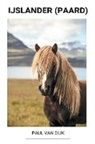 Paul van Dijk - IJslander (paard)