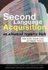 Kees de Bot, Kees De Bot, Wander Lowie, Marjolijn Verspoor - Second Language Acquisition